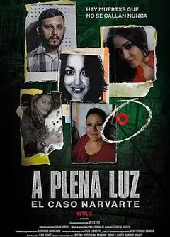 A plena luz: El caso Narvarte