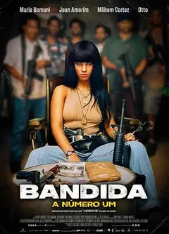 Bandida: A Número Um