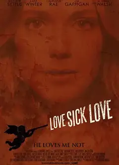 狂爱恶徒 Love Sick Love