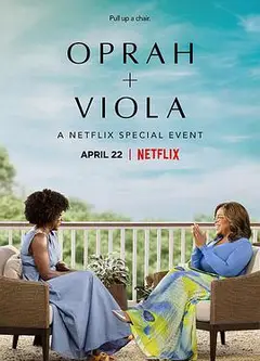 奥普拉 + 维奥拉：Netflix特别节目